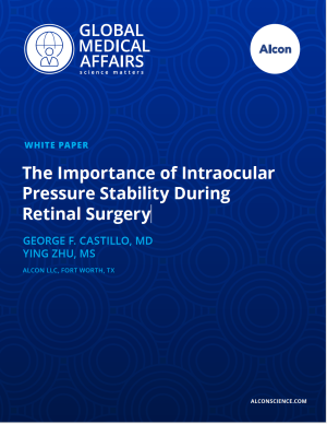 The Importance of Intraocular Pressure Stability During Retinal Surgery
