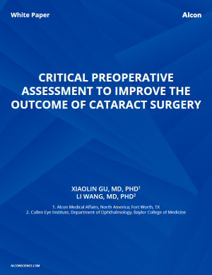 Critical Preoperative Assessment To Improve The Outcome Of Cataract Surgery