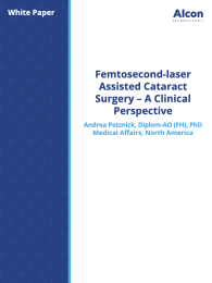 Femtosecond-Laser Assisted Cataract Surgery – A Clinical Perspective
