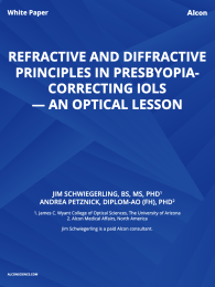 Refractive And Diffractive Principles In Presbyopia- Correcting IOLs — An Optical Lesson