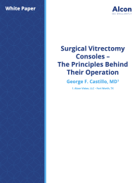Surgical Vitrectomy Consoles – The Principles Behind Their Operation