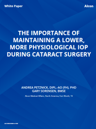The Importance Of Maintaining A Lower, More Physiological IOP During Cataract Surgery