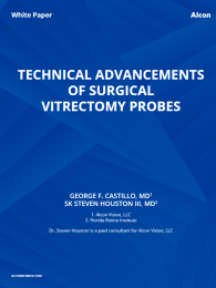 Technical Advancements of Surgical Vitrectomy Probes