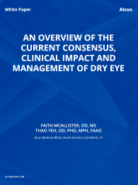 An Overview Of The Current Consensus, Clinical Impact And Management Of Dry Eye