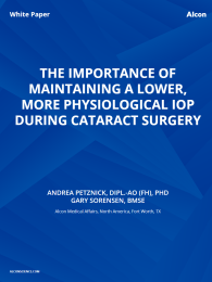 The Importance Of Maintaining A Lower, More Physiological IOP During Cataract Surgery